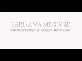 Download Lagu BERLIANA MUSIK ID - TAKAN TERULANG (official music Lyrik) ~