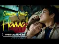 Download Lagu Sampai Nanti, Hanna!  - 2024 | Teaser Trailer