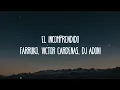 Farruko - El Incomprendido ft. Victor Cardenas & Dj Adoni