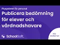 Publicera sammantagen bedomning for elever och vardnadshavare Alla skolformer