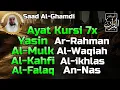 Download Lagu Ayat Kursi 7x,Surah Yasin,Ar Rahman,Al Waqiah,Al Mulk,Al Kahfi,Ikhlas,Falaq,An Nas By Saad Al-Ghamdi