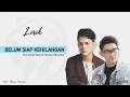 BELUM SIAP KEHILANGAN - ACCOUSTIC BY IFAN SEVENTEEN \u0026 STEVAN PASARIBU (LIRIK)