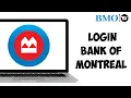 How to Login Bank Of Montreal BMO Tutorial