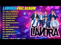 Lagu Full Album LAVORA - Lagu Jawa Viral Terbaru 2025 | Tamu undangan - Asing - Sewates Konco