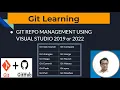 How to manage GitHub repository from Visual Studio IDE Session GitHub VS 2022 Latest 2023