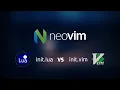 Neovim Kursi init lua vs init vim