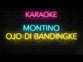 Download Lagu OJO DI BANDINGKE KARAOKE by Montino @MK JAM