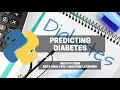 Predicting Diabetes with Python Data Analysis Machine Learning