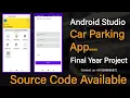 How to Make Car Parking App android Studio Based Parking Booking System Final Year Project
