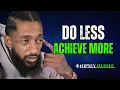 Focus on What Truly Matters The Art of Essentialism Nipsey Hussle