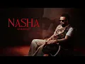 Nasha (Official Audio) Gur Sidhu | Kaptaan | Nasha (Official Audio) Gur Sidhu | Kaptaan |