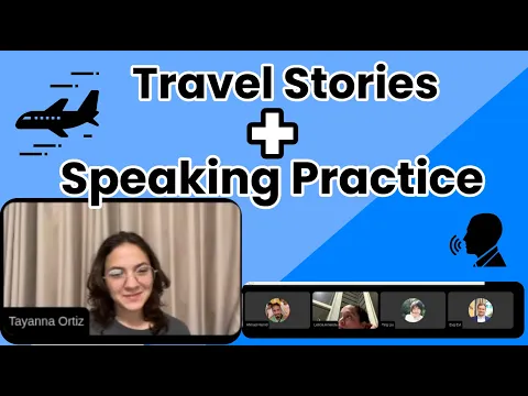 Live Session #1: Viagens Histórias + Prática de Speaking