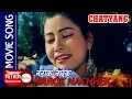 Download Lagu Narok Nachhek Kasaile | Chatyang | Nepali Movie Song | Rupa Rana | Dinesh Sharma | Kumar Sanu