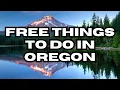 Best Free Things to do in Oregon
