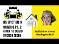 Eviction in Ontario pt 2 After the hearing