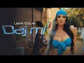 Download Lagu Lena Colak - Daj mi (Official Video)