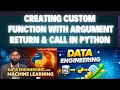 Python Custom Functions Explained Arguments Return Value Function Call Beginner Tutorial