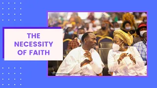 the necessity of faith pastor paul enenche 1st sunday sermon 2021 part 1 