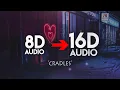 Sub Urban - Cradles [16D AUDIO | NOT 8D] 🎧