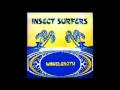 Insect Surfers - Ex Lion Tamer (Wire Cover)