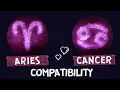 Aries and Cancer Compatibility Cancer and Aries Compatibility