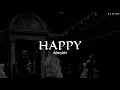 Download Lagu HAPPY - Skinnyfabs (Lyrics)