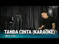 Download Lagu TANDA CINTA (KARAOKE/LIRIK) - DANGDUT VERSI UDA FAJAR