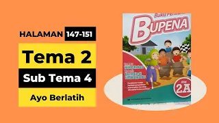 Download KUNCI JAWABAN BUPENA 2A HALAMAN 147 - 151 TEMA 2 SUB TEMA 4  BU AND CHANNEL KELAS 2 MP3