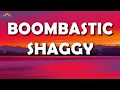 Shaggy - Mr.Boombastic. (Lyrics)