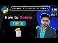 Deleting Tuples in Python How to Delete Tuple in Python Programming