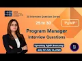 Program Manager Interview Questions Asked in Real Interviews Question 26 - 30