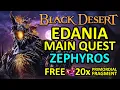 ILLEZRA TRUE IDENTITY REVEALED EDANIA MAIN QUEST Part 5 ZEPHYROS CAPHRAS GUIDE Black Desert BDO