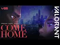 Lagu COME HOME // Phoenix Visual Short - VALORANT