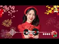 Lagu Nhạc Tết 2026 Remix, LK Nhạc Xuân 2026 Remix Hay Nhất Nghe Là Thấy Tết - Chào Xuân Bính Ngọ 2026