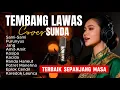 Lagu TEMBANG SUNDA PILIHAN | Lagu Sunda Klasik Terbaik | (Official Music Video)