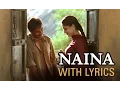 Lagu Naina Song With Lyrics | Omkara | Ajay Devgn, Saif Ali Khan, Vivek Oberoi \u0026 Kareena Kapoor