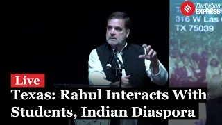 LIVE: Rahul Gandhi Addresses Indian Diaspora And University Students In Dallas, USA