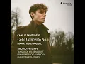 3 Songs, Op. 7: No. 1, Après un rêve (Arr. for Cello and Piano by Pablo Casals)