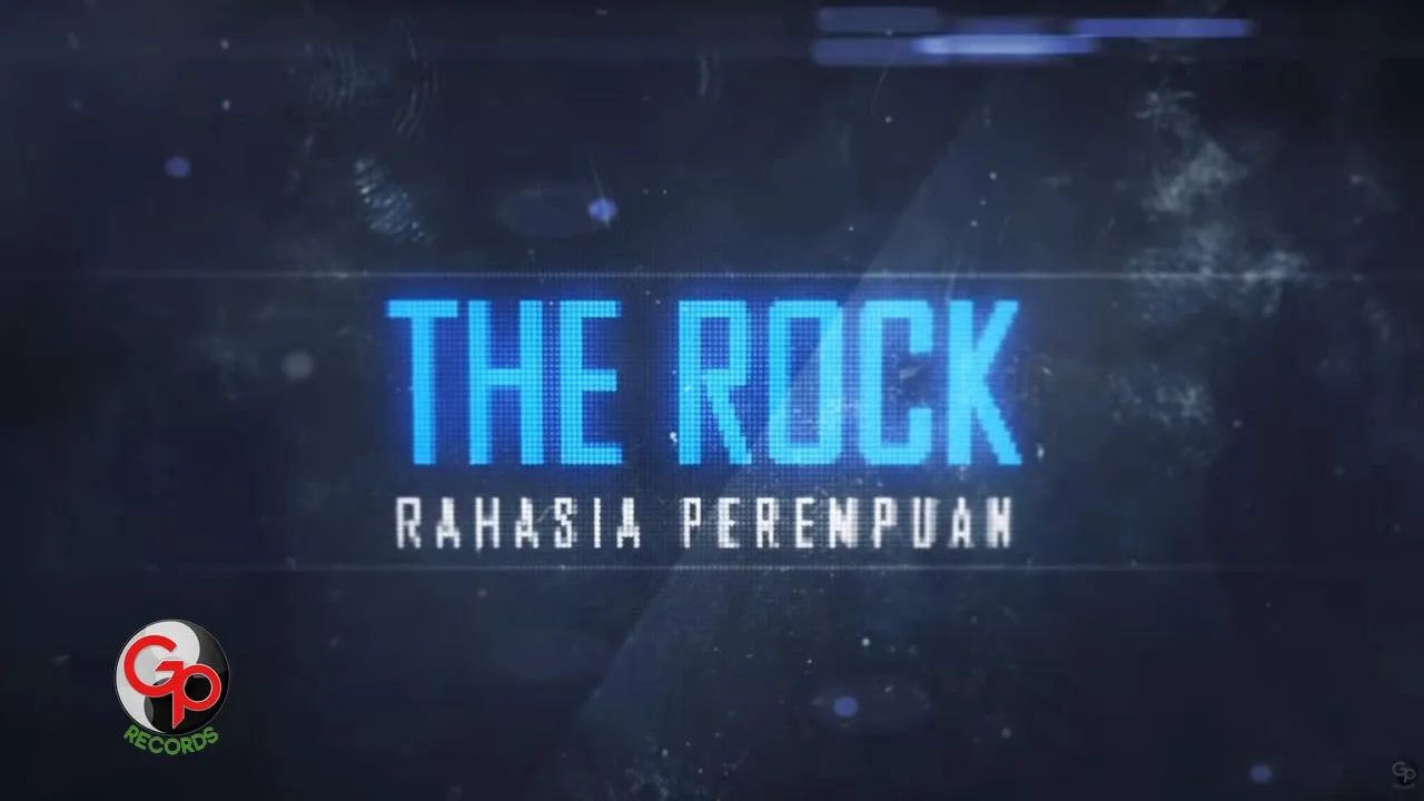 The Rock - Rahasia Perempuan (Official Lyric)