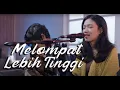 Download Lagu Sheila On 7 - Melompat Lebih Tinggi Cover Antique