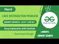 Cake Distribution Problem POTD Problem of the Day GFG 2 May 23 Hard Problem