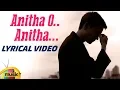 Download Lagu Anitha O Anitha Lyrical Video | Telugu Best Love Sad Songs | Heart Touching Songs | Mango Music