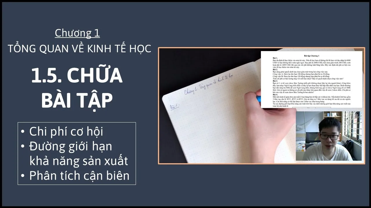 Kinh tế vi mô 1 - Chương 1 - 1.5. Chữa bài tập Tổng quan về Kinh tế học