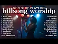 Download Lagu Best Hillsong Worship Songs of All Time | Nonstop Christian Music Playlist