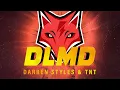 Download Lagu Darren Styles \u0026 TNT - DLMD (Official Video)