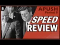 APUSH Period 8 Speed Review