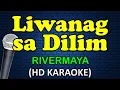 Download Lagu LIWANAG SA DILIM - Rivermaya (HD Karaoke)