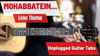 Download Love Theme  💖 - Beginners - Super Easy - Mohabbatein - Unplugged acoustic guitar tabs MP3