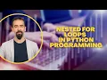 Nested For Loops In Python Programming