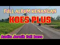 Lagu KENANGAN 1980an KOES PLUS | Full Album koplo jawa koes plus terbaru 2025